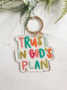 Trust In God's Plan Keychain